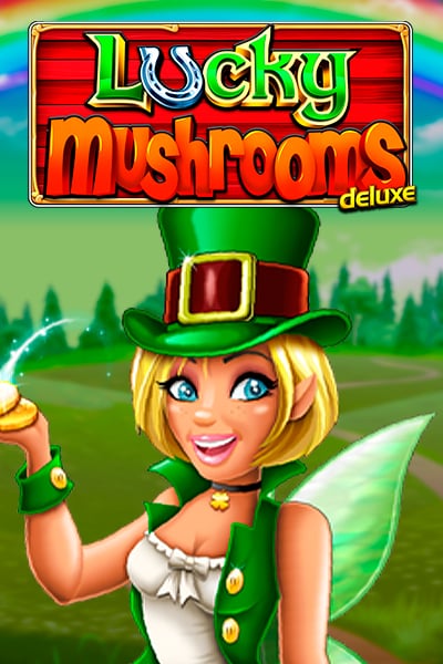 Lucky Mushrooms Deluxe