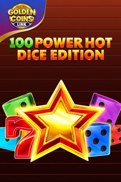 100 Power Hot Dice Edition Golden Coins Link